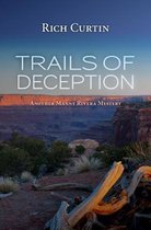 Trails of Deception