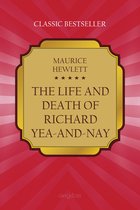Omslag The Life and Death of Richard Yea-and-Nay