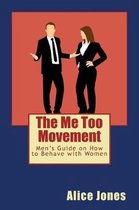 The Me Too Movement