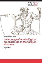 La iconografía mitológica en el arte de la Monarquía Hispana