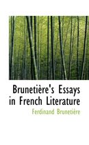 Bruneti Re's Essays in French Literature