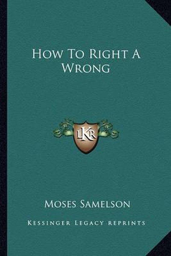 How to Right a Wrong - cover