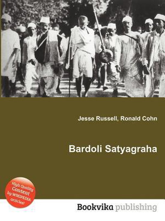 Bardoli Satyagraha, Jesse Russell 9785510864946 Boeken