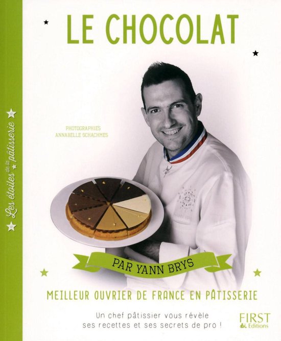 Les étoiles de la pâtisserie : Le Chocolat - cover