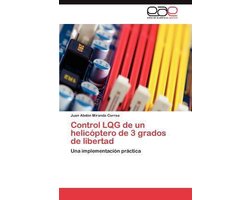Control LQG de un helicóptero de 3 grados de libertad