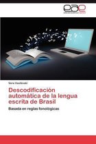 Descodificacion Automatica de La Lengua Escrita de Brasil