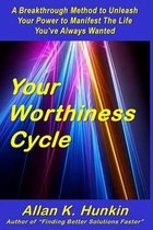 Your Worthiness Cycle