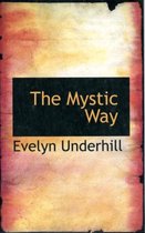 The Mystic Way