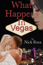 What Happens 1 - What Happens In Vegas