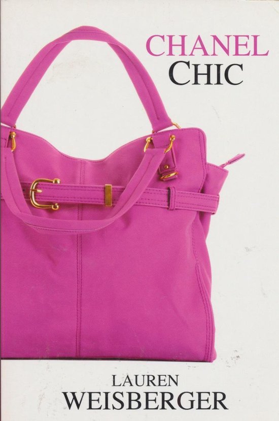 Chanel chic | Lauren Weisberger - cover