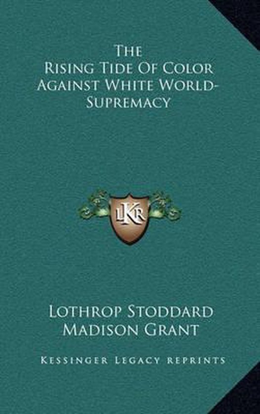 The Rising Tide of Color Against White World-Supremacy