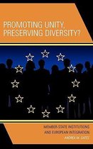 Promoting Unity, Preserving Diversity?