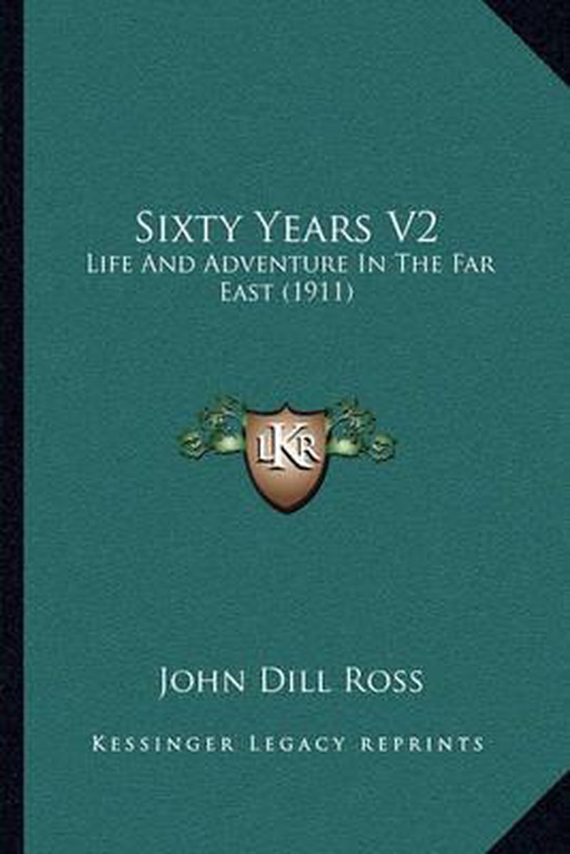 Sixty Years V2 van John Dill Ross