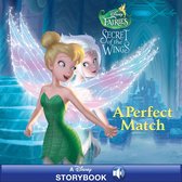 Disney Storybook with Audio (eBook) - Disney Fairies: Secret of the Wings: A Perfect Match