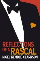 Reflections of a Rascal