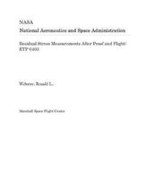 Residual Stress Measurements After Proof and Flight