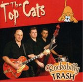The Top Cats - Rockabilly Trash (CD)