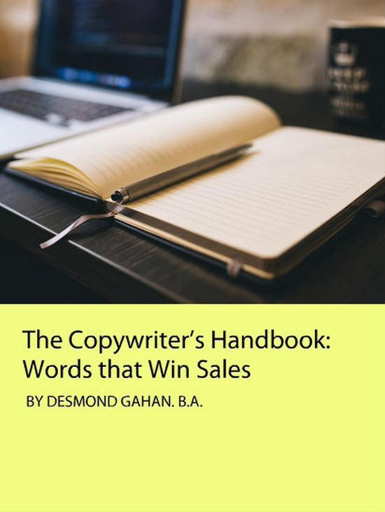 The Copywriter’s Handbook: Words that Win Sales