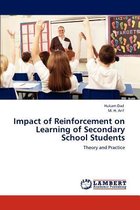 Impact of Reinforcement on Learning of Secondary School Students