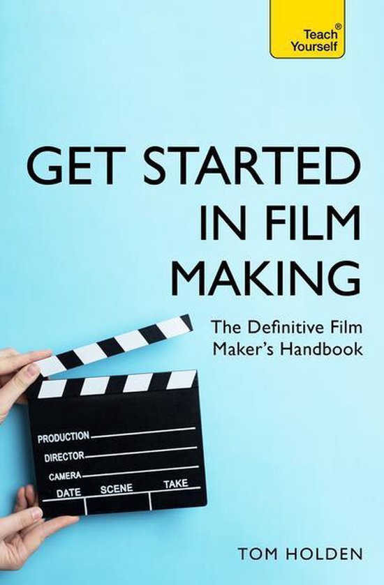 Teach Yourself General - Get Started in Film Making - cover