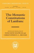 Oxford Medieval Texts-The Monastic Constitutions of Lanfranc