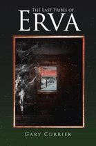 The Last Tribes of Erva