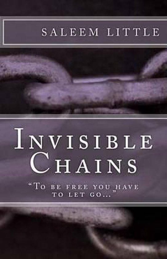 Invisible Chains, Saleem Little 9781523390663 Boeken