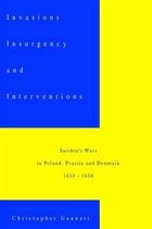 Invasions, Insurgency and Interventions