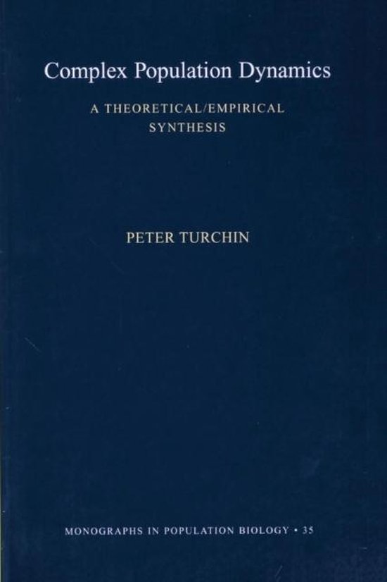 Complex Population Dynamics - A Theoretical/Empirical Synthe ... - cover
