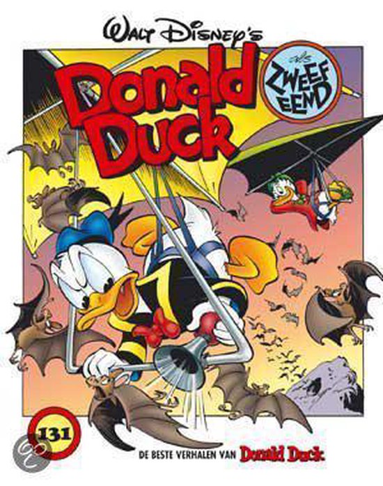 Cover van het boek 'Beste verhalen Donald Duck / 131 Donald Duck als zweefeend' van Walt Disney en Carl Barks