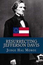 Resurrecting Jefferson Davis