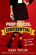 A Prep School Confidential Novel 1 - Prep School Confidential