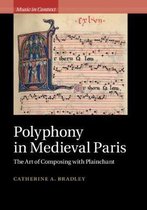 Music in Context- Polyphony in Medieval Paris