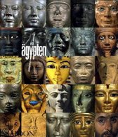 Ägypten. 4000 Jahre Kunst