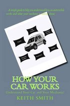 How Your Car Works