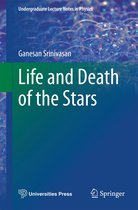 Undergraduate Lecture Notes in Physics - Life and Death of the Stars