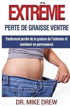 Perte de Graisse Ventre Extreme