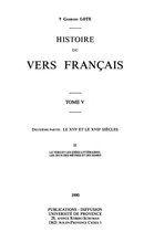 Hors collection - Histoire du vers français. Tome V