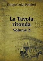 La Tavola ritonda Volume 2