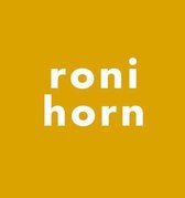 Roni Horn