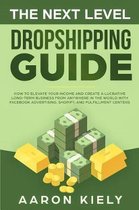 The Next Level Dropshipping Guide