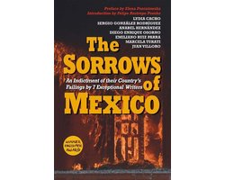 The Sorrows of Mexico