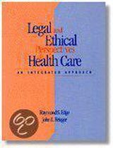 Legal And Ethical Perspectives In Healthcare