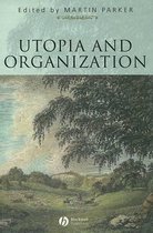 Utopia and Organization