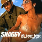 Mr. Lover Lover: The Best Of Shaggy Part 1