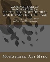 Zamdani Sari of Bangladesh [ A Masterpieces of the Oral and Intangible Heritage