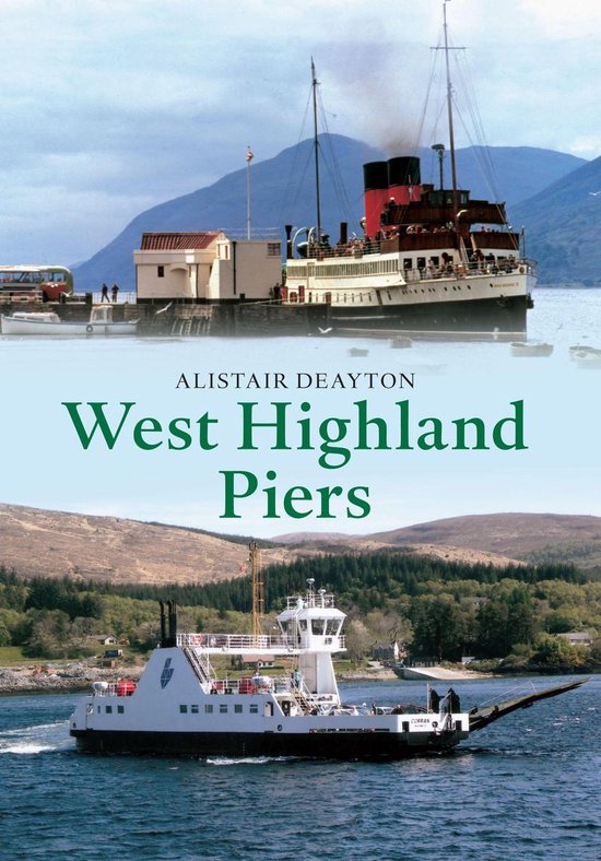 West Highland Piers - cover