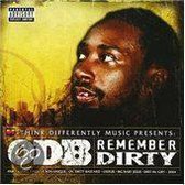 Remember Dirty