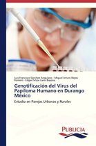 Genotificación del Virus del Papiloma Humano en Durango México