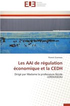 Omn.Univ.Europ.- Les Aai de R�gulation �conomique Et La Cedh